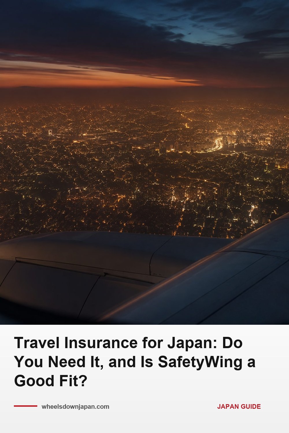Pinterest pin: Travel Insurance for Japan: Is SafetyWing a Good Fit?