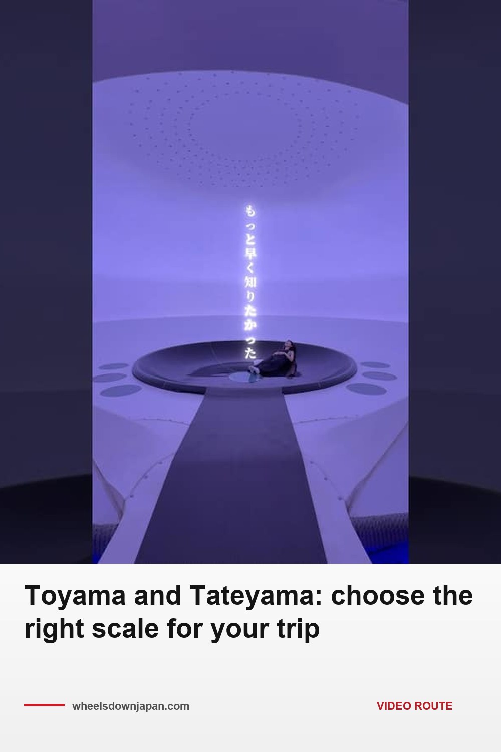 Pinterest pin: Toyama and Tateyama: choose the right scale for your trip